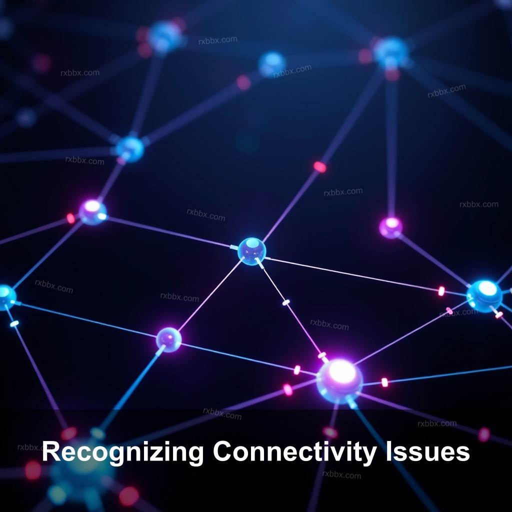 Recognizing Connectivity Issues